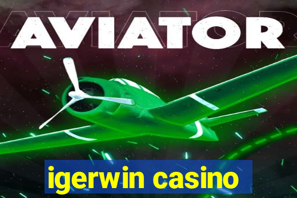 igerwin casino